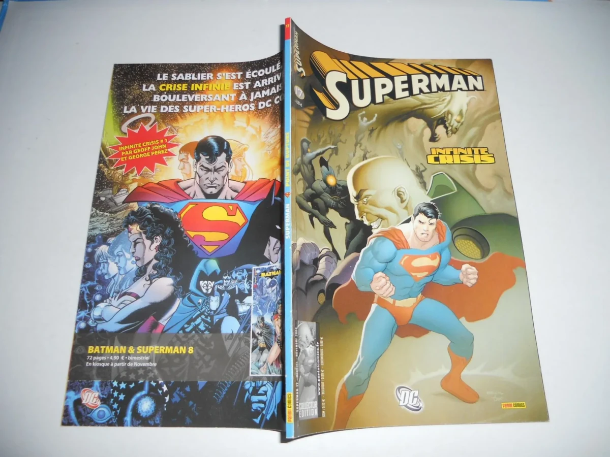 Superman N° 17   (Collector Édition) : Point De Rupture (Infinite Crisis) Dc Panini - 01/11/2006 TBE C3