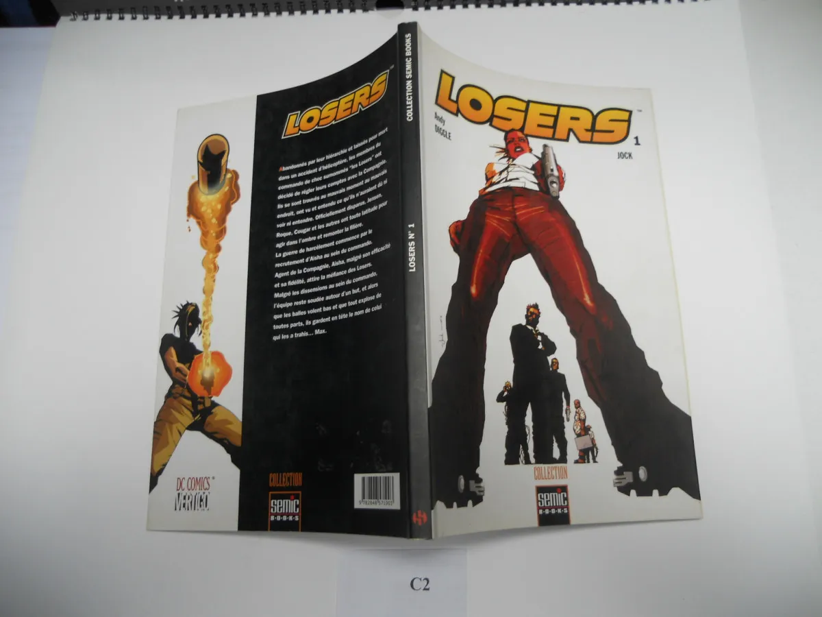 Losers Tome 1 - Andy Diggle Novembre 2004 Edition Semic Tbe++ C2