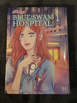 Is it Love? Blue Swan hospital tome 1
