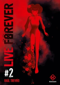 live forever 2 de Raul Trevino