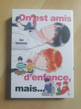 On est amis d'enfance mais...