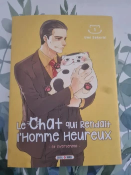 Le chat qui rendait l'homme heureux (tome 1)