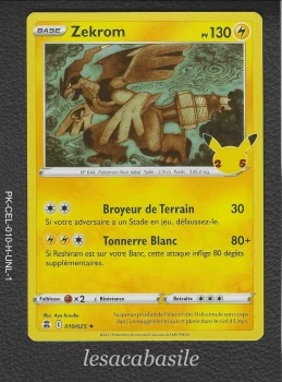 Zekrom 010/025 Rare Holo - Célébrations (2021)