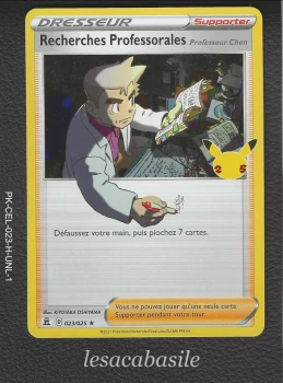 Recherches Professorales 023/025 Rare Holo - Célébrations (2021)