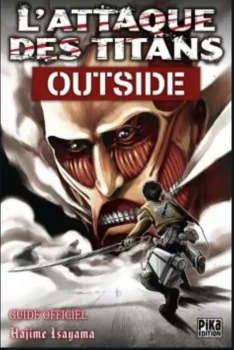 Guidebook l'Attaque des Titans "Outside"