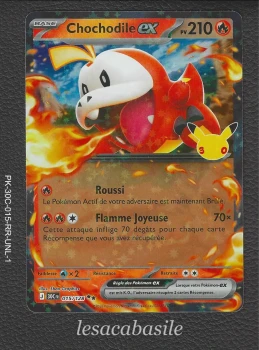 Chochodile ex 015/128 RR - ME5.5 - 30e Anniversaire (2026)