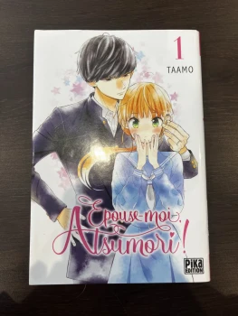 Epouse moi Atsumori - Tome 1