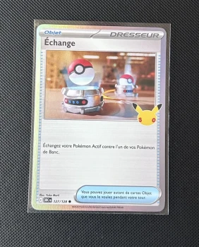 Carte Pokémon - Échange 127/128 - Holo - 30ème Anniversaire