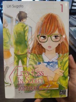 Let's kiss in secret tomorrow tome 1