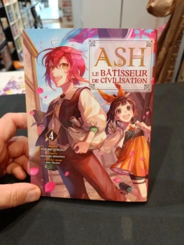Ash le bâtisseur de civilisation tome 4