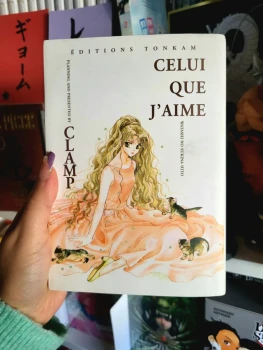 Manga Celui que j'aime Tome One shot (CLAMP) 2001 Tonkam Édition Rare