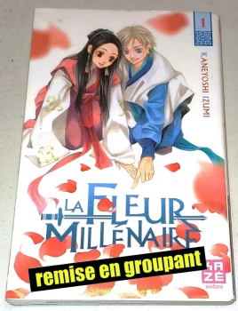 La fleur millénaire : 1 (sur 15)