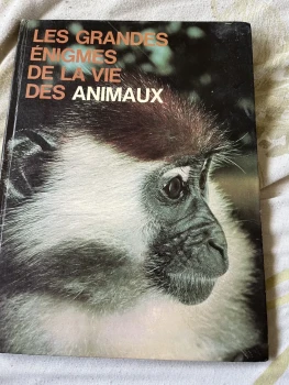 Livre. Les grandes énigmes de la vie des animaux