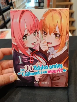 Les 100 petites amies qui t'aime à en mourir tome 1
