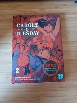 Carole & tuesday tome 2