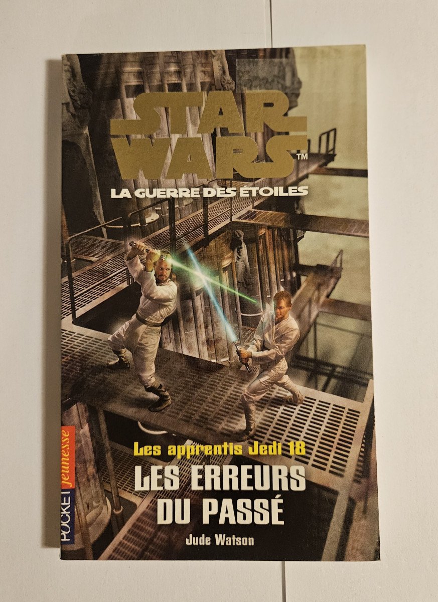 Rare – Livre Star Wars : Les Apprentis Jedi, Tome 18 – Les Erreurs du Passé