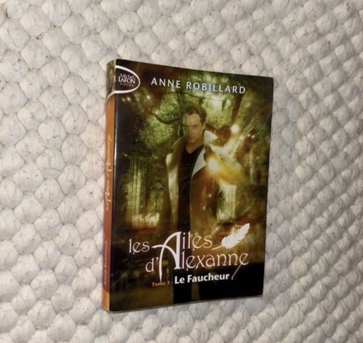 Les ailes d’Alexanne tome 3 le faucheur