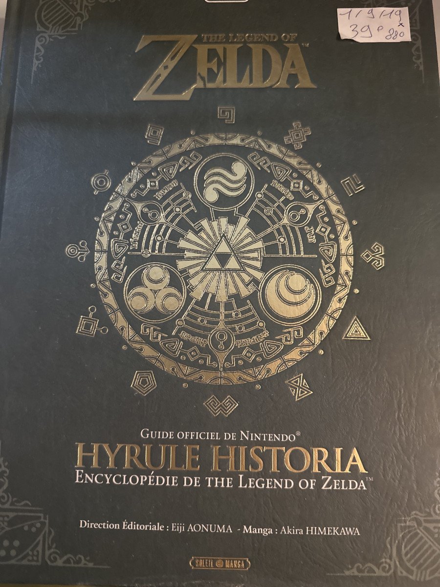 Livre encyclopédie officiel Zelda hyrule historia
