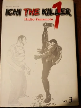 Ichi the killer 3 de Hidéo Yamamoto  Ed Tonkam