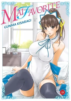 HENTAÏ "PRIME" MAI FAVORITE de Gunma KISARAGI- Manga NEUF ! Sorti d’impression.
