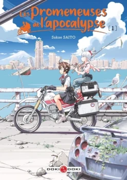 Les promeneuses de l'Apocalypse  Tome 1, 2 et 3 de Sakao Saito  Ed Doki Doki