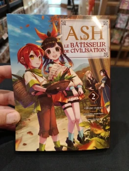 Ash le bâtisseur de civilisation tome 2