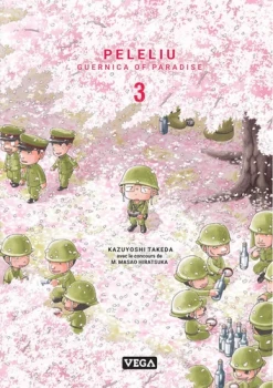 Peleliu, Guernica of paradise 3 de Kazuyoshi Takeda  Editions Vega