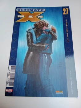 Ultimate X-Men N° 27 ( Septembre 2005 ) il A Ravi Mon Coeur ( 2 ) marvel TTBE