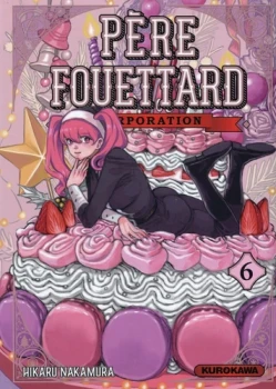 Père Fouettard, Corporation 6  de Hiraku Nakamura