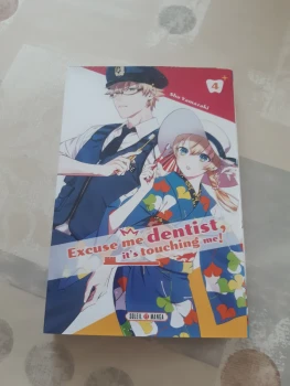 Excuse me dentist, it's touching me ! - tome 4