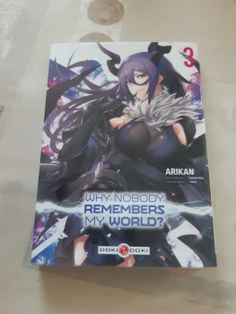 Why nobody remember my world ? - tome 3