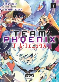 Team Phoenix 1 de Kenny Ruiz  Editions Vega