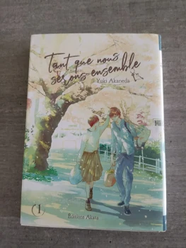 Tant que nous serons ensemble - tome 1