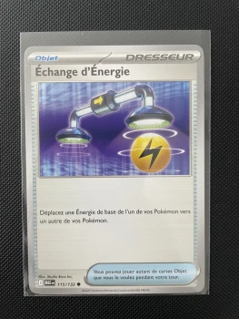 Carte Pokémon - ÉCHANGE D’ÉNERGIE 115/132 - Méga évolution
