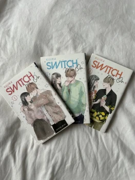 Switch me on tomes 1 à 3