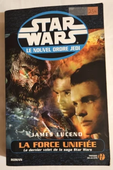 ⚠️ COLLECTOR / TOME FINAL ⚠️ Roman Star Wars : La Force Unifiée - Grand Format (Presses de la Cité)