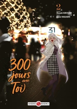 300 jours avec toi   tome 1 et 2  de Kôhei Nagashii  Ed Doki Doki