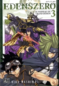 Edens zéro 3 de Hiro Mashima  Ed Pika