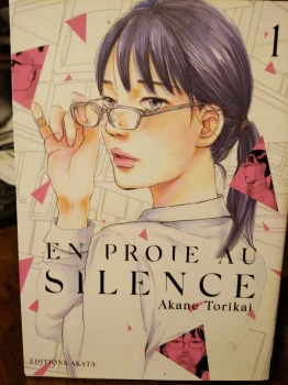 En proie au silence 1 de Akane Torikai    Ed Akata