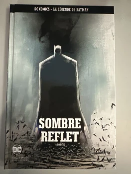 Comics la légende Batman sombre reflet  parie 1 comme neuf