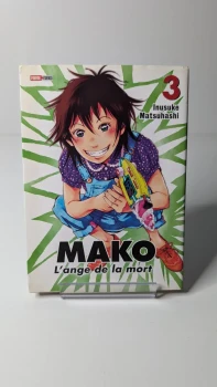 [Manga] Mako L'ange de la mort Tome 03