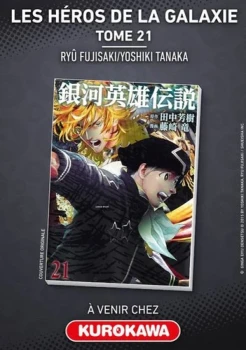 Les héros de la galaxie 21 de  Ryu Fujisaki   Ed Kurokawa