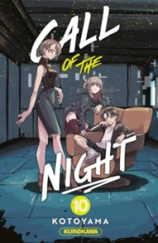 Call of the night - Tome 10, 11, 12 et 13  de Kotoyama  Ed Kurokawa