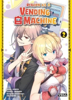 Reborn as a vending machine 2 de Kunieda  Editions Vega
