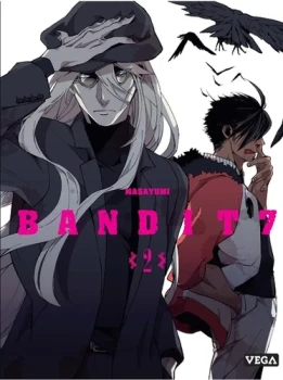 Bandit 7  2 de Masayumi  Editions Vega