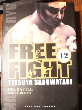 Free fight 12 de Tetsuya  Saruwatari  Ed Tonkam
