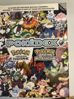 Guide Pokémon pokedex noire blanche volume 2