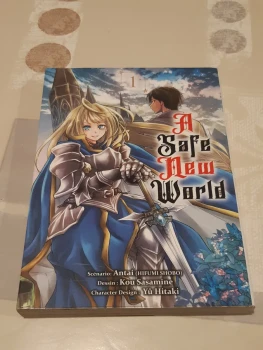 A safe new world - tome 1